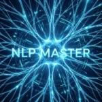 nlp master - professional guide and tips